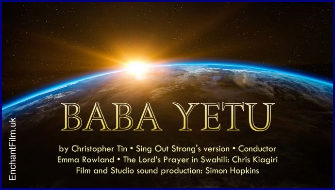 Film: Oustanding lockdown 400 member choir Baba Yetu production - Enchant Film (tm)